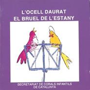 L'ocell daurat / El bruel de l'estany | SCIC_CD1